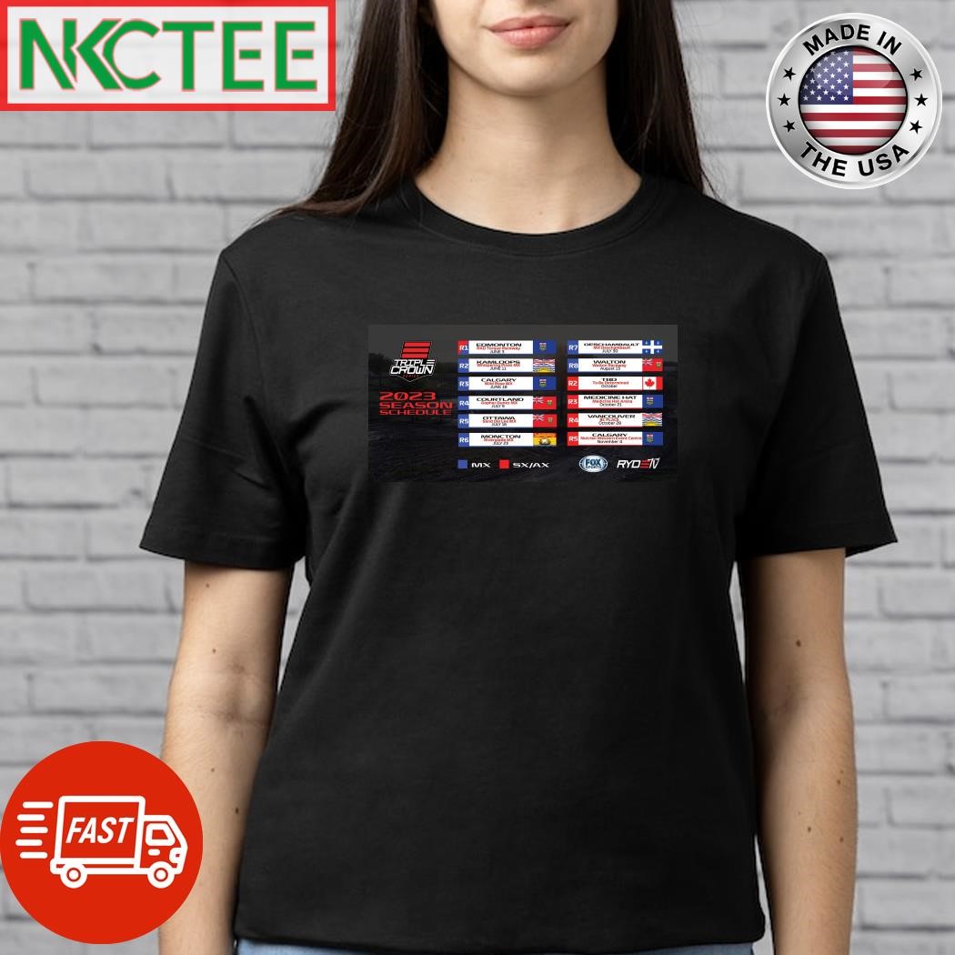 Triple Crown Series 2023 schedule shirt, hoodie, sweatshirt, ladies tee